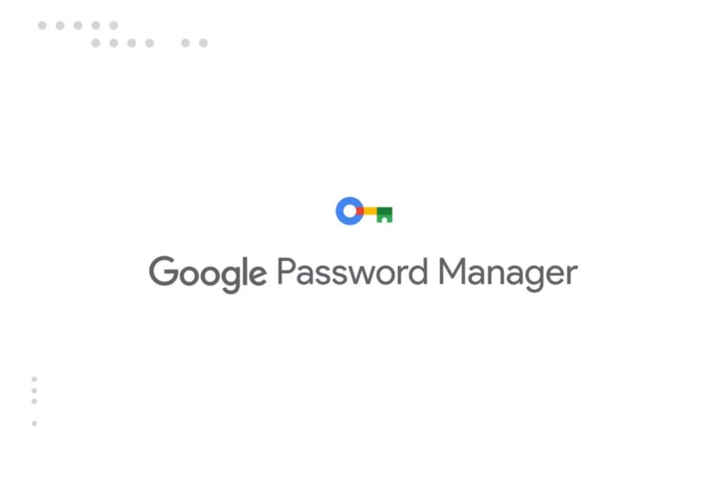 Google Password Manager Revamped: More Convenient and Sleeker