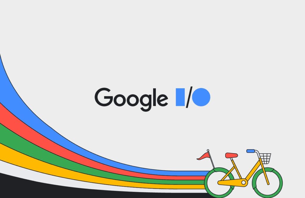 Google I/O 2024: Öne Çıkanlar
