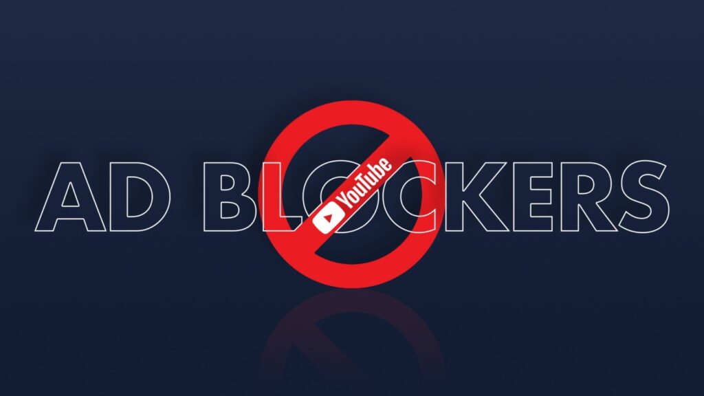 YouTube Made a Statement Regarding Users Who Use Ad Blockers